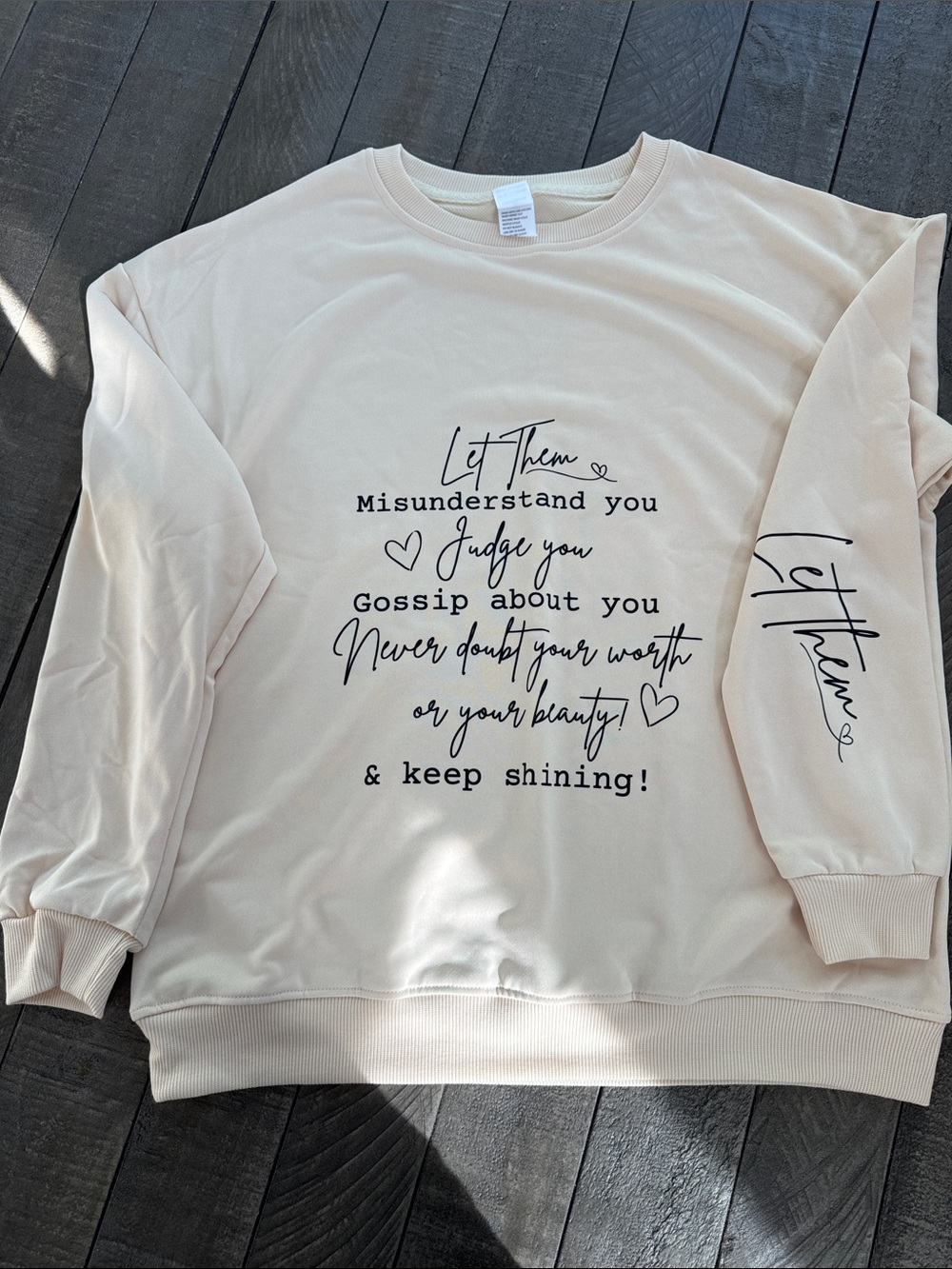 Cream Motivational Graphic Sweatshirt